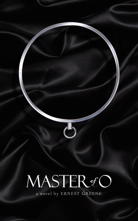 Master of O by Ernest Greene