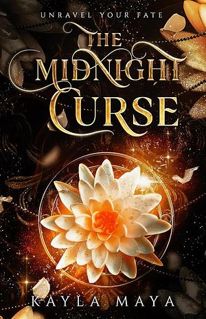 The Midnight Curse by Kayla Maya