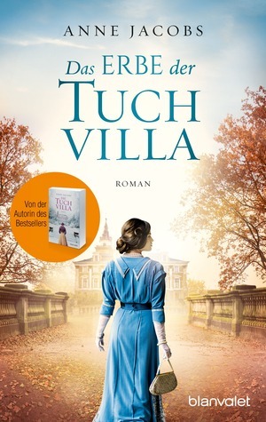 Das Erbe der Tuchvilla by Anne Jacobs