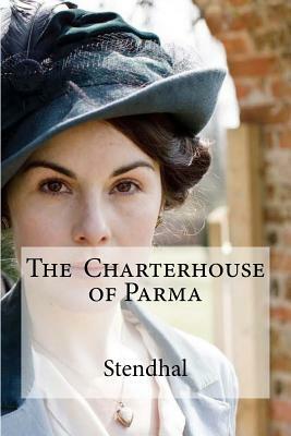 The Charterhouse of Parma by Stendhal