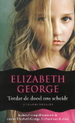 Totdat de dood ons scheidt by Elizabeth George