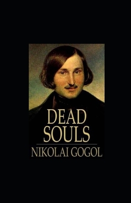 Dead Souls illustrated by Nikolai Gogol