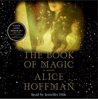 The Book of Magic by Alice Hoffman