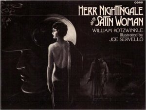 Herr Nightingale and the Satin Woman by William Kotzwinkle