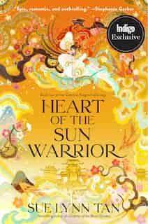 Heart of the Sun Warrior by Sue Lynn Tan