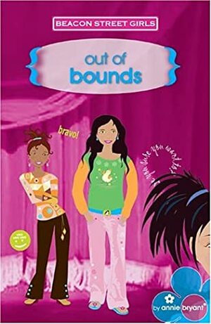 Out Of Bounds by Annie Bryant