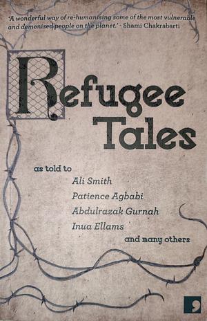 Refugee Tales by David Herd, Anna Pincus