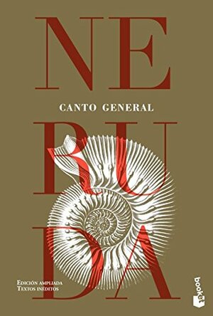 Canto general by Pablo Neruda