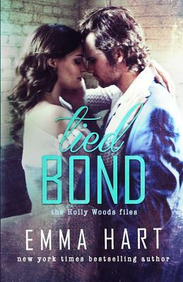 Tied Bond (Holly Woods Files, #4) by Emma Hart