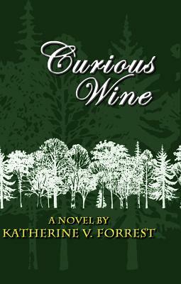 Curious Wine by Katherine V. Forrest