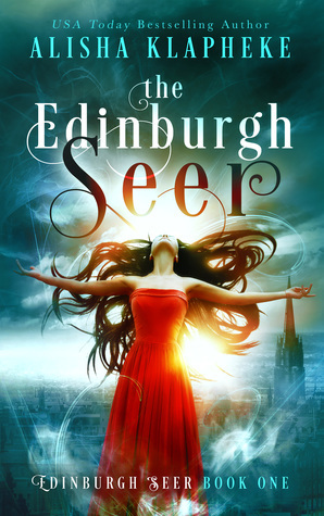 The Edinburgh Seer by Alisha Klapheke