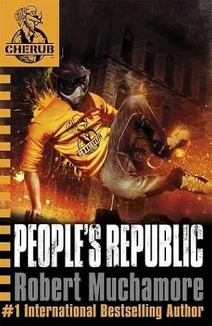 People's Republic by Robert Muchamore