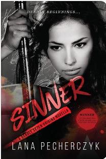 Sinner: A Deadly Seven Origins Novella by Lana Pecherczyk