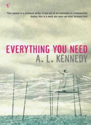 Everything You Need by A.L. Kennedy