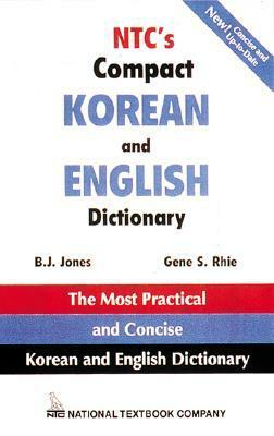 Ntc's Compact Korean and English Dictionary by B.J. Jones