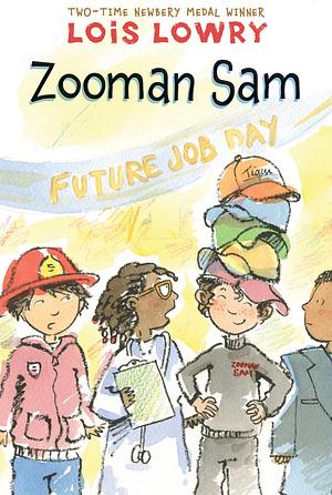 Zooman Sam by Lois Lowry