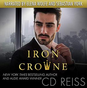 Iron Crowne by C.D. Reiss