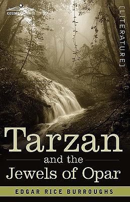 Tarzan and the Jewels of Opar by Edgar Rice Burroughs
