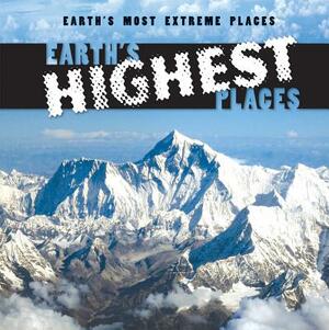 Earth's Highest Places by Mary Griffin