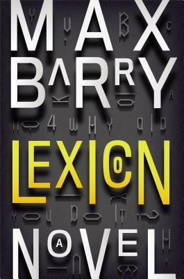 Lexicon by Max Barry