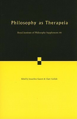 Philosophy as Therapeia by Jonardon Ganeri, Clare Carlisle