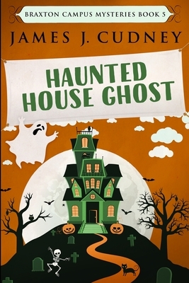 Haunted House Ghost by James J. Cudney