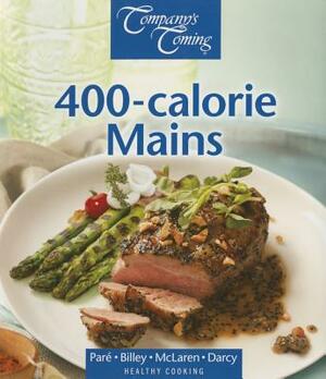 400-Calorie Mains by Jean Paré, Sheridan McLaren, Ashley Billey