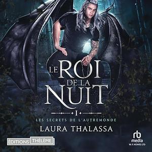 Le Roi de la Nuit by Laura Thalassa