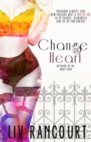 Change of Heart by Liv Rancourt