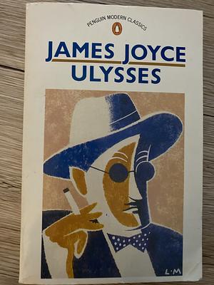 Ulysses by James Joyce