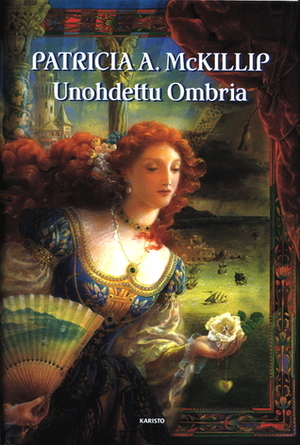 Unohdettu Ombria by Patricia A. McKillip