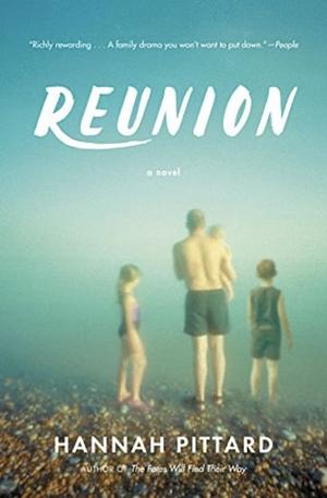 Reunion by Hannah Pittard