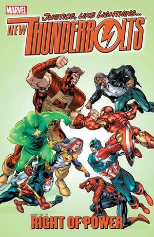 New Thunderbolts, Volume 3: Right of Power by Fabian Nicieza, Tom Grummett