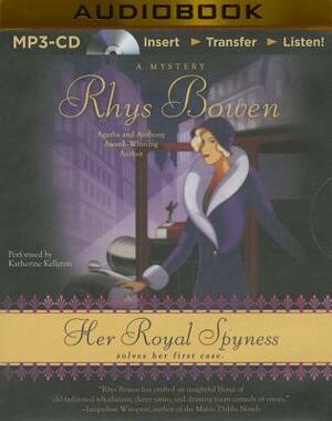 Her Royal Spyness by Rhys Bowen