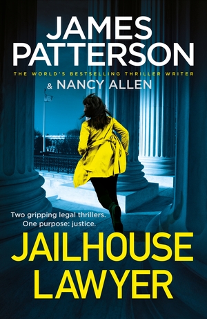 Jailhouse Lawyer by Nancy Allen, James Patterson