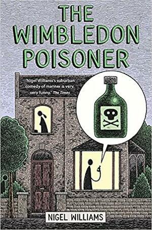 The Wimbledon Poisoner by Nigel Williams