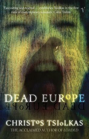 Dead Europe by Christos Tsiolkas