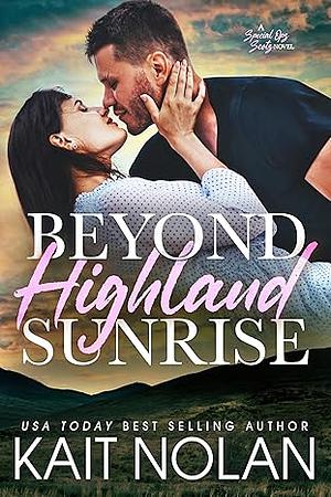 Beyond Highland Sunrise  by Kait Nolan