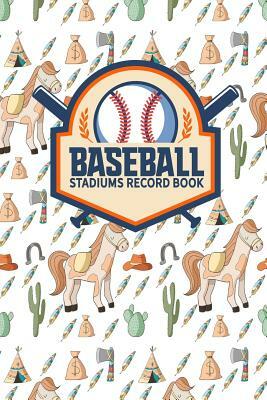Baseball Stadiums Record Book by Rogue Plus Publishing