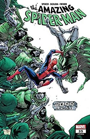 Amazing Spider-Man (2018-) #35 by Nick Spencer, Oscar Bazaldua, Tony S. Daniel