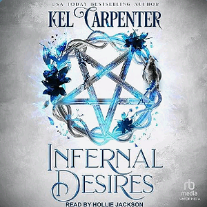 Infernal Desires by Kel Carpenter