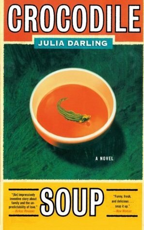 Crocodile Soup by Julia Darling