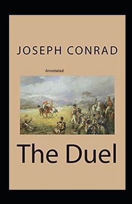 The Duel Annotated by Joseph Conrad