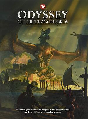 Odyssey of The Dragonlords RPG by Drew Karpyshyn, James Ohlen, Jesse Sky
