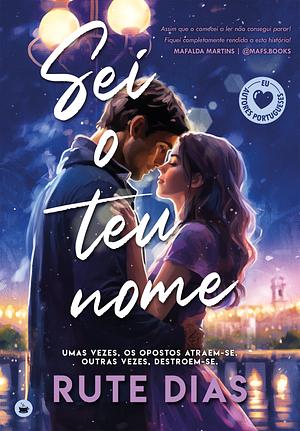 Sei o Teu Nome by Rute Dias