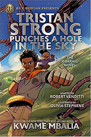 Tristan Strong Punches a Hole in the Sky: The Graphic Novel by Kwame Mbalia