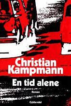 En tid alene by Christian Kampmann