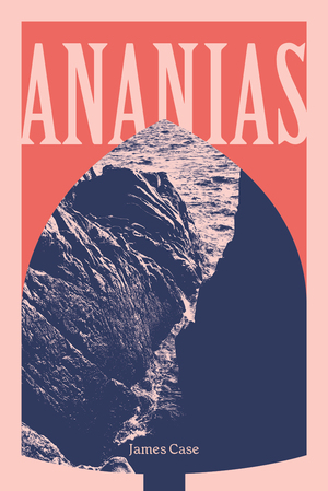 Ananias by James Case