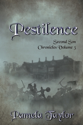 Pestilence by Pamela Taylor