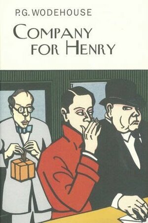 Company For Henry by P.G. Wodehouse